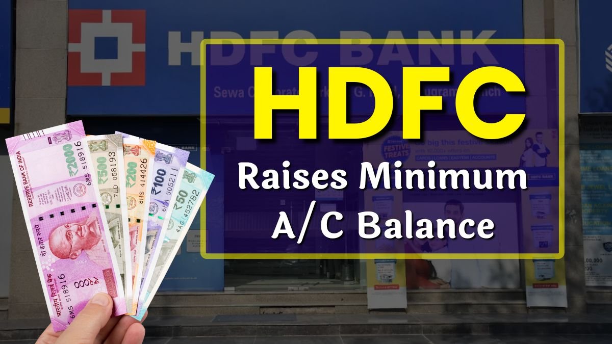 HDFC Bank Raises Minimum Balance