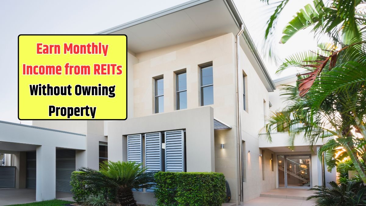 Monthly Income from REITs